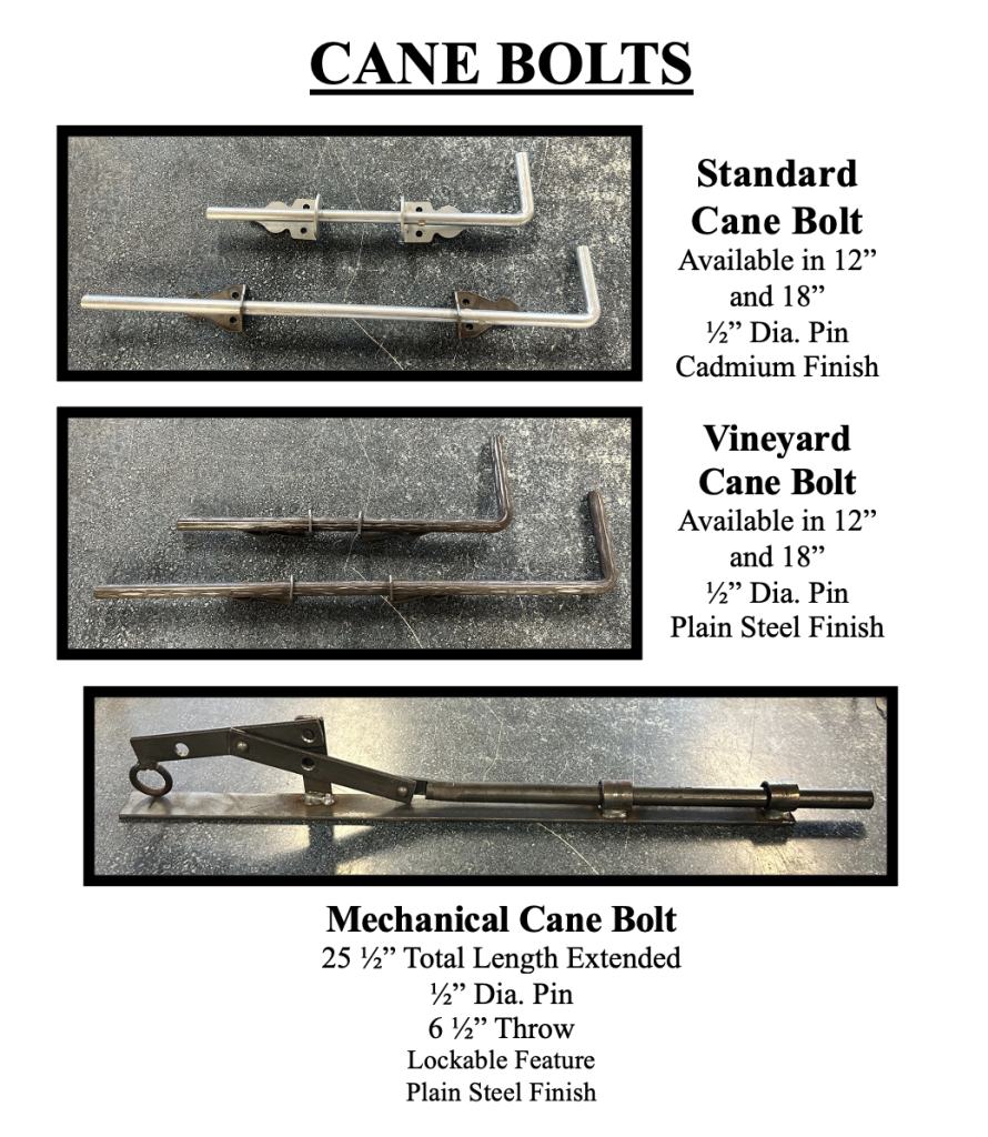 Cane Bolts Santa Rita Steel